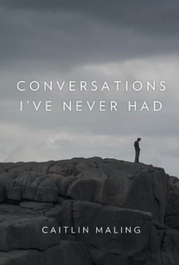 conversations i've never had