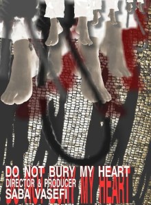 Don’t Bury My Heart - a film examining the death penalty in Iran as it pertains to children